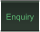 Enquiry